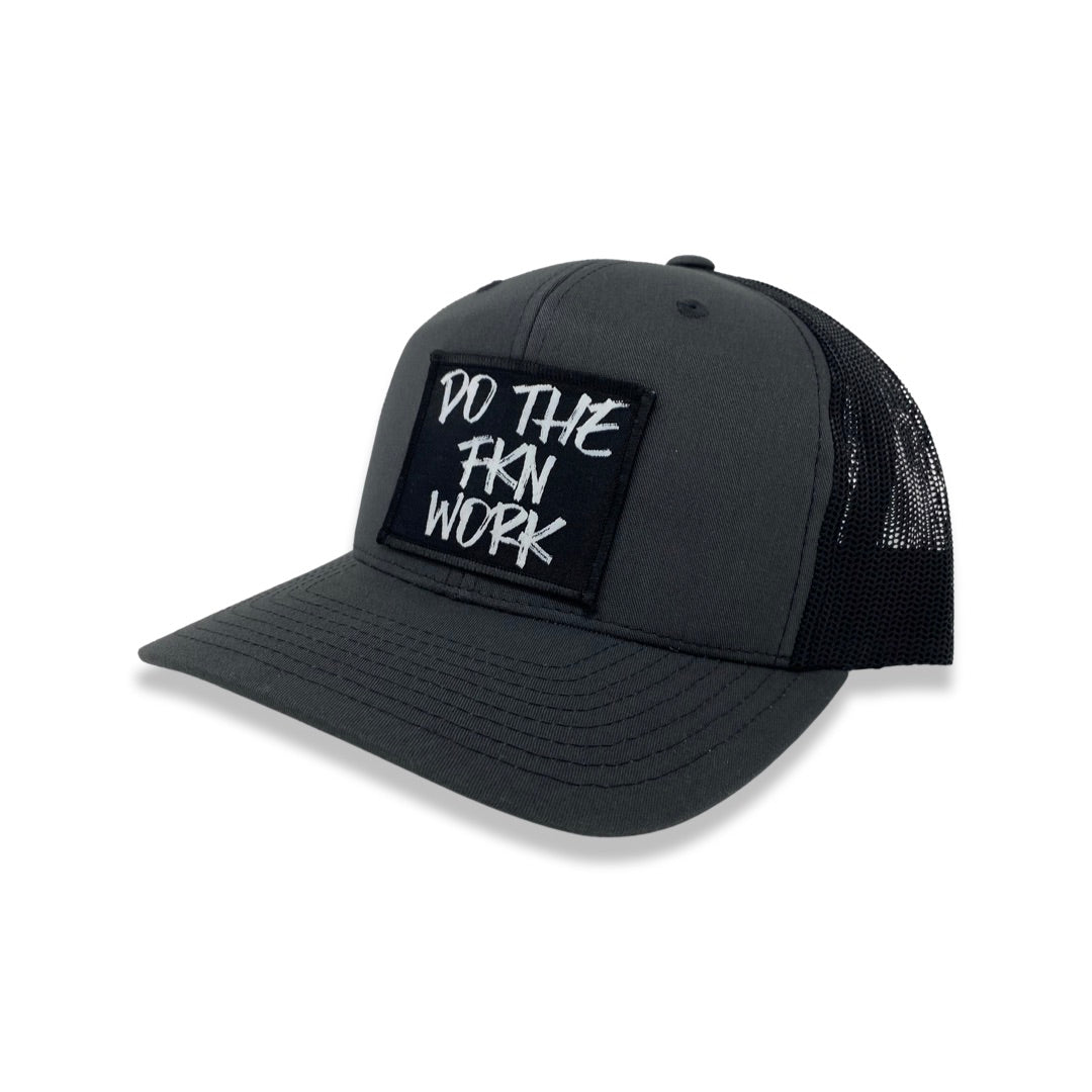DO THE FKN WORK PATCH - CHARCOAL HAT - Dude That Lifts