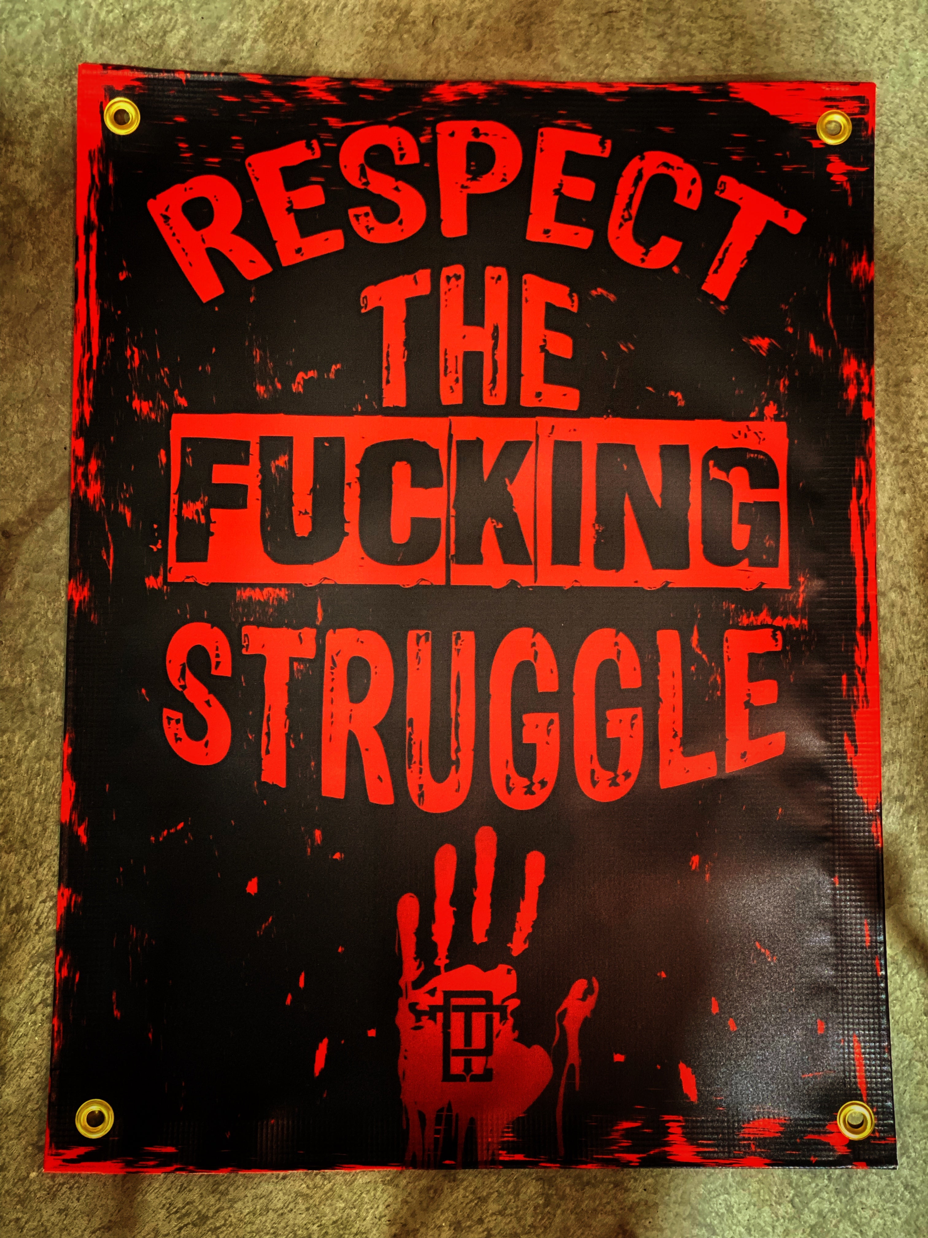 RESPECT THE STRUGGLE WALL BANNER - Dude That Lifts