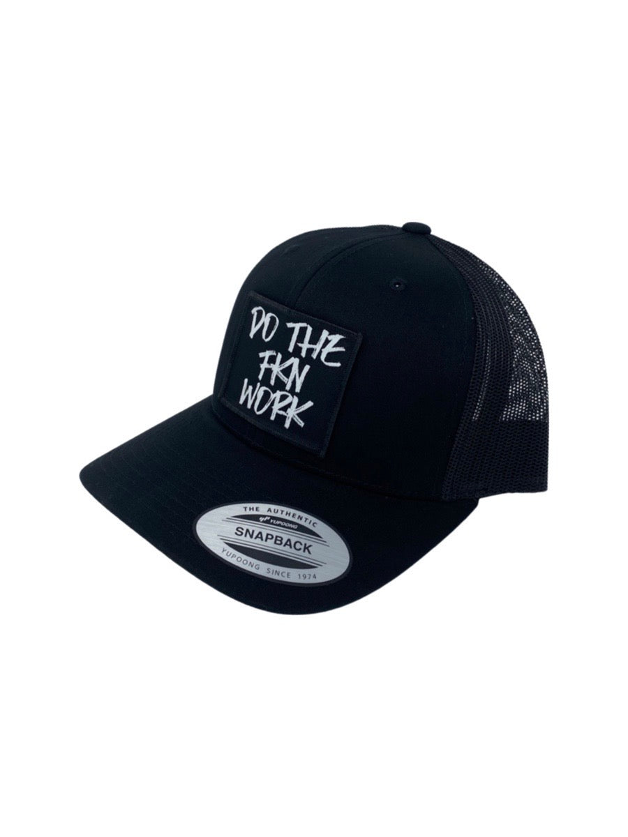 DO THE FKN WORK PATCH - BLACK HAT - Dude That Lifts